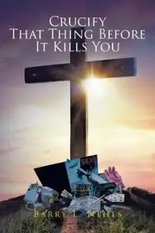 Crucify That Thing Before It Kills You