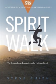 Spirit Walk (Special Edition): The Extraordinary Power of Acts for Ordinary People