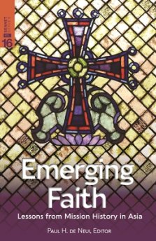 Emerging Faith: Lessons from Mission History in Asia