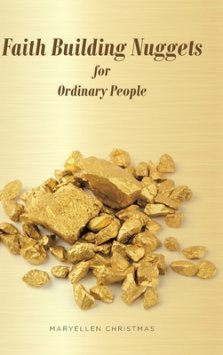 Faith Building Nuggets for Ordinary People