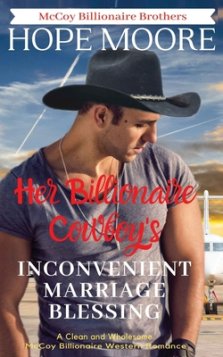 Her Billionaire Cowboy's Inconvenient Marriage Blessing