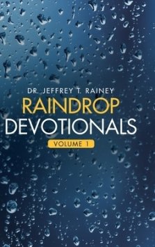 Raindrop    Devotionals: Volume 1