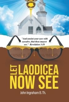 Let Laodicea Now See