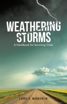 Weathering Storms: A Handbook for Surviving Crisis