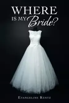 Where Is My Bride?