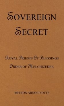 Sovereign Secret: Royal Priests of Blessings