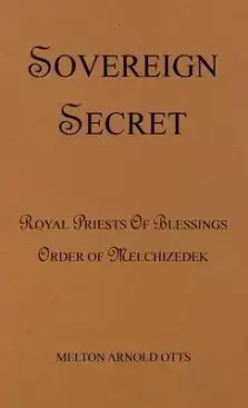 Sovereign Secret: Royal Priests of Blessings