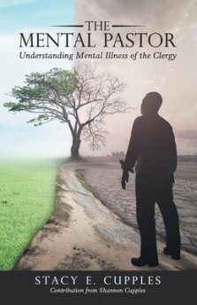 The Mental Pastor: Understanding Mental Illness of the Clergy