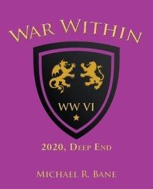 War Within: Ww Vi: 2020, Deep End