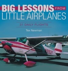 Big Lessons from Little Airplanes: 31 Daily Flights