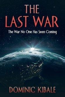 The Last War: The War No One Has Seen Coming