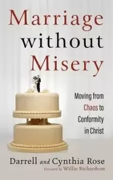 Marriage without Misery