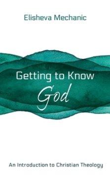 Getting to Know God