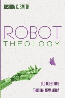 Robot Theology