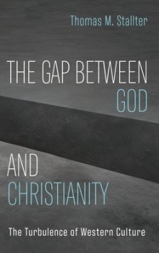 The Gap Between God and Christianity