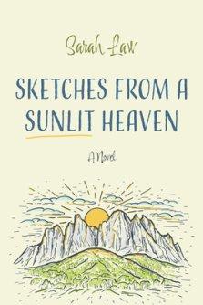 Sketches from a Sunlit Heaven