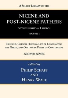 A Select Library of the Nicene and Post-Nicene Fathers of the Christian Church, Second Series, Volume 1