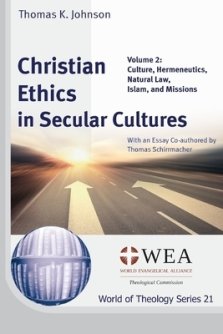 Christian Ethics in Secular Cultures, Volume 2