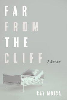 Far from the Cliff: A Memoir