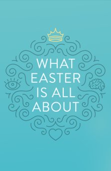 25 x What Easter Is All About Tracts