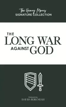 The Long War Against God