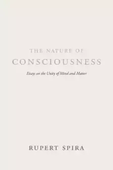 The Nature of Consciousness