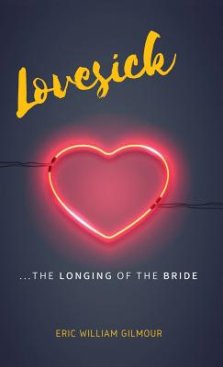 Lovesick: The Longing of the Bride