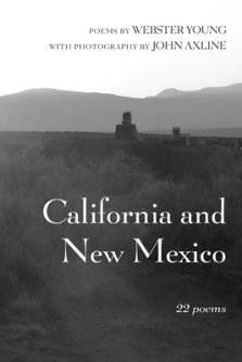 California and New Mexico: 22 Poems