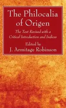 The Philocalia of Origen