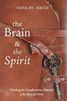 The Brain and the Spirit