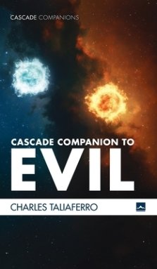 Cascade Companion to Evil