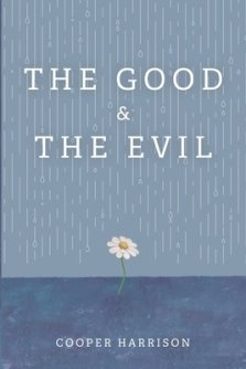 The Good and the Evil