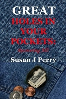 Great Holes In Your Pockets