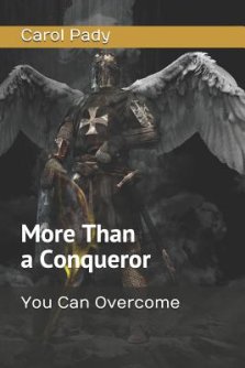 More Than a Conqueror: You Can Overcome