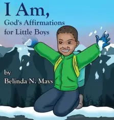 I Am: God's Affirmations For Little Boys