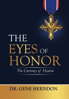 The Eyes of Honor: The Currency of Heaven