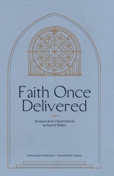 Faith Once Delivered