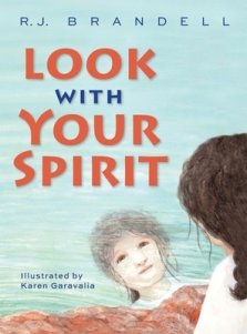 LOOK WITH YOUR SPIRIT