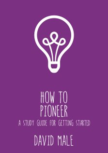 How to Pioneer: A five-step guide to getting started (single copy)