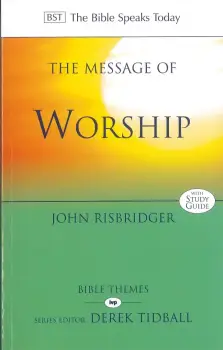 The Message of Worship