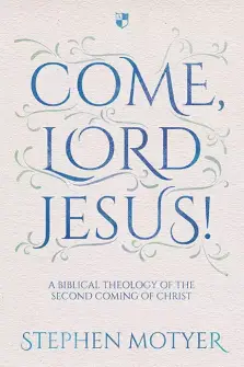 Come, Lord Jesus!