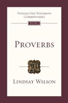 Proverbs: Tyndale Old Testament Commentaries