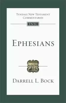 Ephesians: An Introduction And Commentary