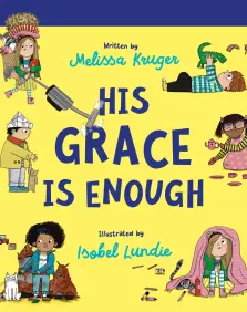 His Grace Is Enough Board Book