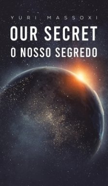 Our Secret - O Nosso Segredo