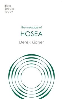 Bible Speaks Today: The Message of Hosea