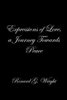 Expressions of Love, a Journey Towards Peace