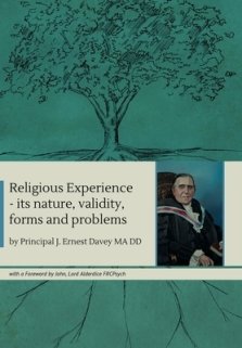 Religious Experience: its nature, validity, forms and problems