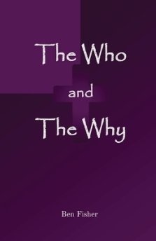 The Who and The Why