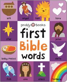 First 100 Bible Words (First 100 Soft To Touch)